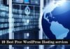 10 Best Free WordPress Hosting Services For Beginners in 2022 10 Best Free WordPress Hosting Services
